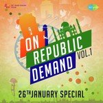 On Republic Demand - Vol. 1 - Anushka Manchanda Song Download